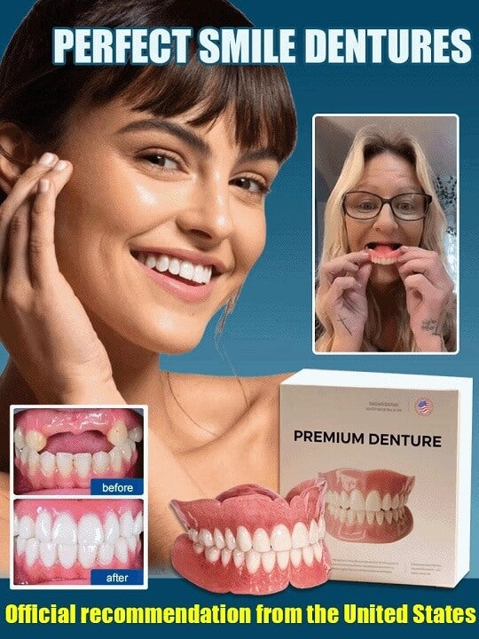Perfect Smile Dentures - Comfortable Strong-Bite False Teeth for Daily Eating